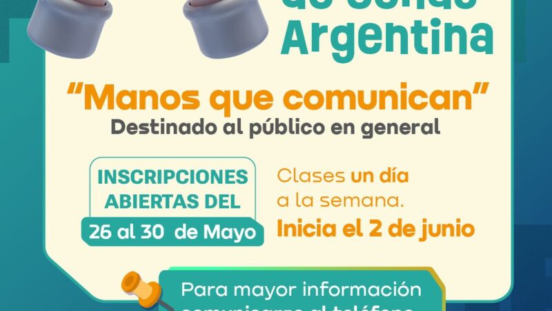 Inscripción abierta para el curso de Lengua de Señas Argentinas en Barranqueras