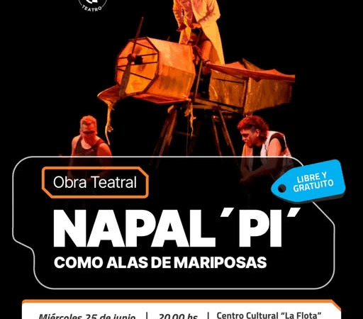 Barranqueras presenta la obra teatral “Napalpí, como alas de mariposas”